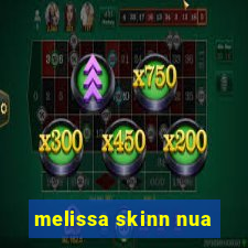 melissa skinn nua